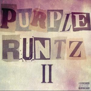 PURPLE RUNTZ II (Explicit)