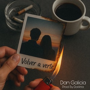 Volver a Verte (Explicit)