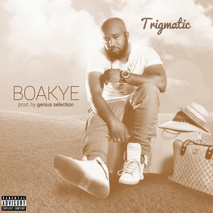 Boakye (Explicit)