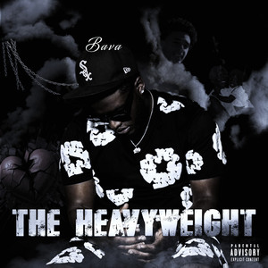 The Heavyweight (Explicit)