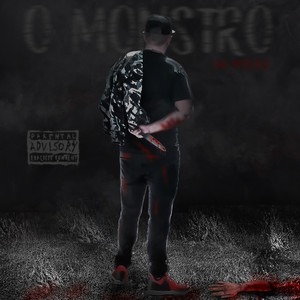 O Monstro (Explicit)