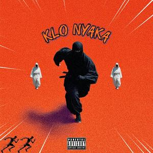Klo Nyaka (feat. Zungu Omncane) (Explicit)