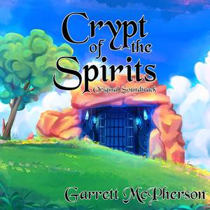 Crypt of the Spirits (Original Soundtrack)