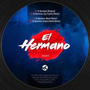El Hermano (Remii Remix)