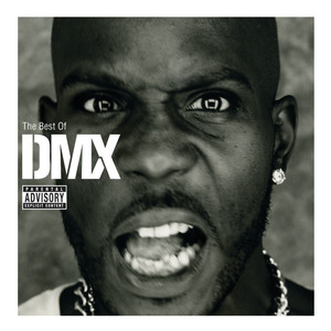The Best Of DMX (Explicit)