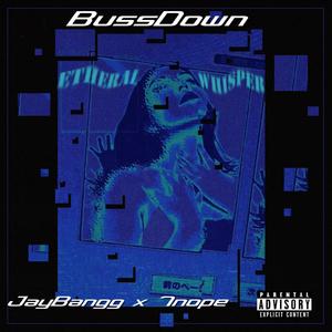 BussDown (feat. 7nope)