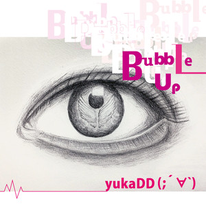 Bubble Up (Japanese Version)