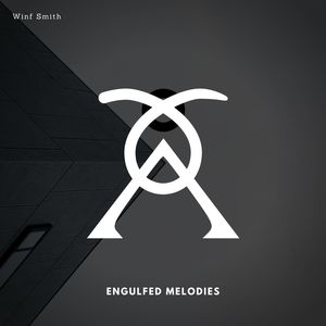 Engulfed Melodies (Original Mix)