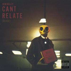 Can't Relate (Remix|Explicit)