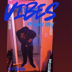 Vibes (feat. Kodm soly) [Explicit]