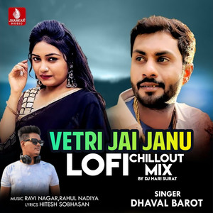 Vetri Jai Janu (Lofi Chillout Mix)