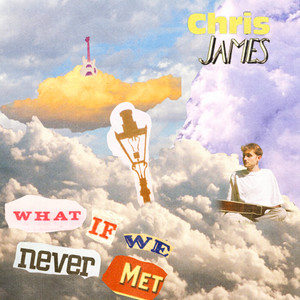 What If We Never Met