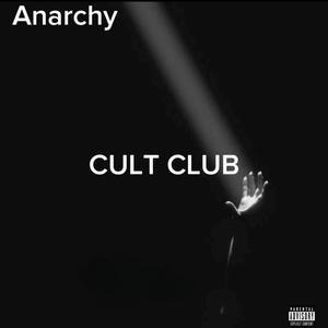 Anarchy (Explicit)