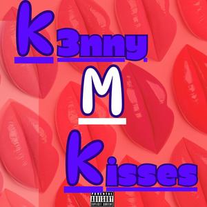 Kisses (Explicit)