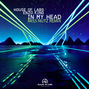 In My Head (Miss Nutz Remix)