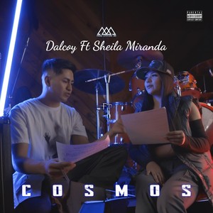 Cosmos (feat. Sheila Miranda) (Explicit)