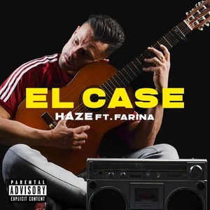 El Case (Maqueta 2003|Explicit)