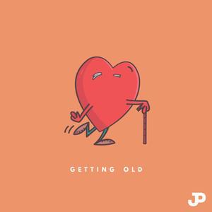 Getting Old (Explicit)