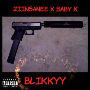 Blikkyy (Explicit)