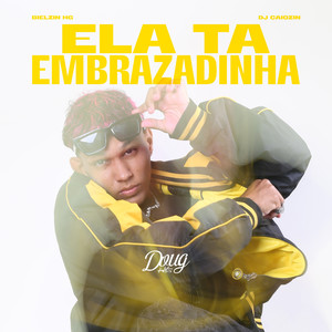 Ela ta Embrazadinha (Explicit)