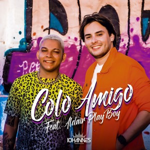 Colo Amigo (Explicit)