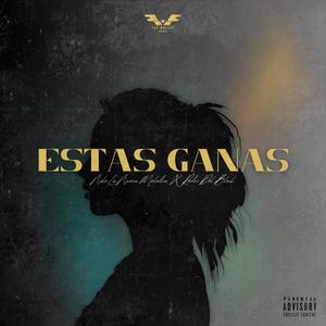 ESTAS GANAS (feat. Rodri del block) [Explicit]