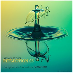 Reflection 05 (Continuous DJ Mix)