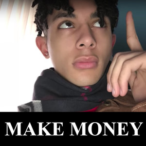 Make Money (Explicit)