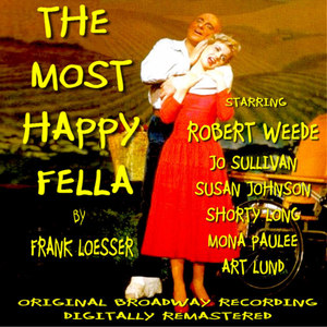 The Most Happy Fella - Original Broadway Cast Recording Remastered