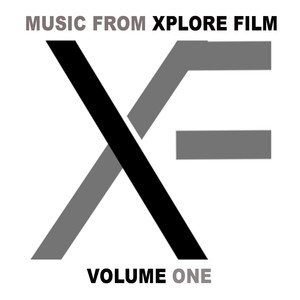 Music from Xplore Film, Vol. 1 (Explicit)