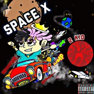 Space X (Explicit)