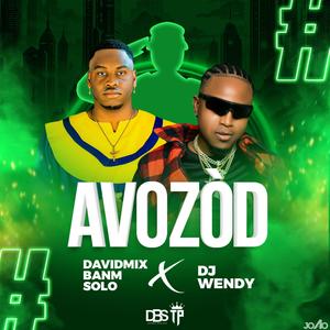 AVOZOD (feat. DJ WENDY)