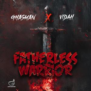 Fatherless Warrior (feat. VIDAH) [Explicit]