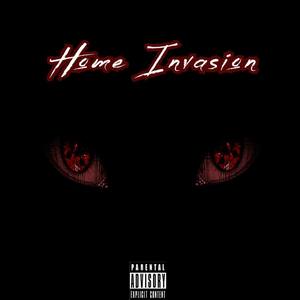 Home Invasion (Explicit)