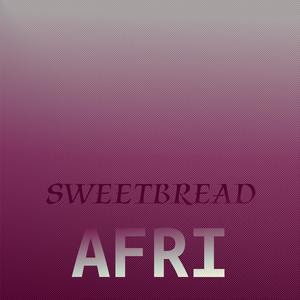 Sweetbread Afri