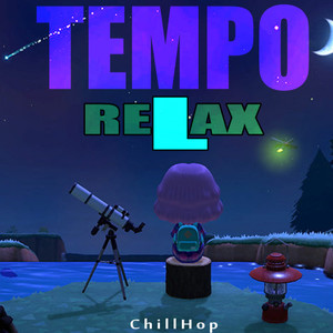 Tempo Relax ChillHop