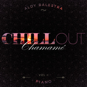 Chillout Chamame Piano Vol 1