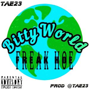 Freak Hoe (Explicit)