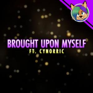 Brought Upon Myself (Instrumental)