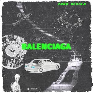 Balenciagia (Explicit)