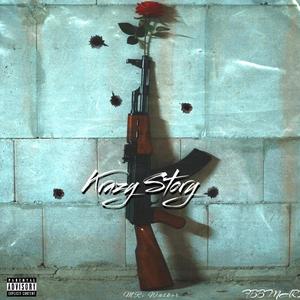 Krazy Story (Explicit)