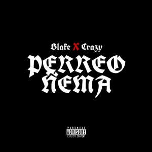 Perreo Ñema (Explicit)