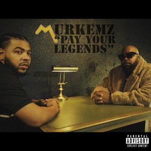 Pay Your Legends (Explicit)