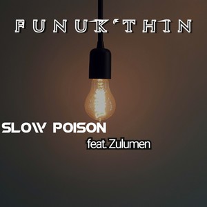 Funuk'thin (Explicit)