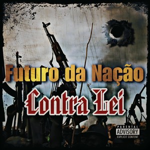 Futuro da Nação (Explicit)