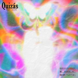 Quizás (feat. Ineedu) [Explicit]