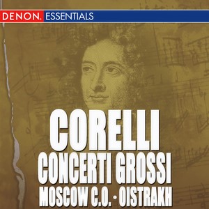 Concerto Grosso No. 1 in D Major, Op. 6 - III. Largo