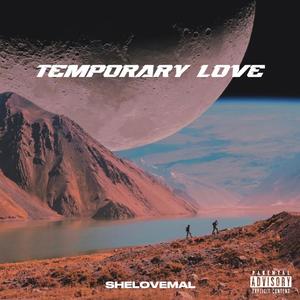 TEMPORARY LOVE (Explicit)