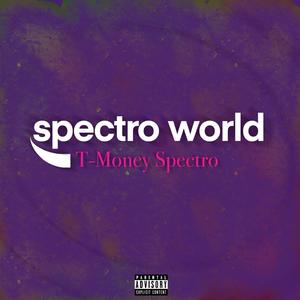 Spectro World (Explicit)