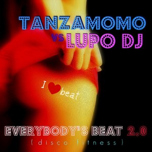 Tanzamomo - Everybody's Beat (Disco Fitness|Tanzamomo 2.0 Radio Edit)